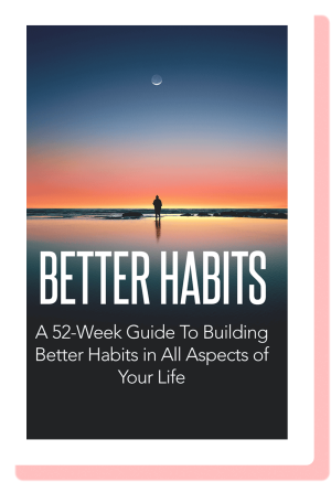 Better Habits