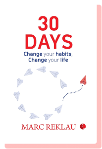 30 days change your habits change your life