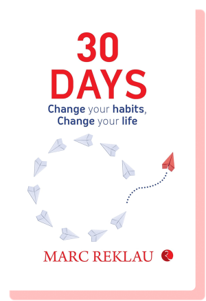 30 days change your habits change your life