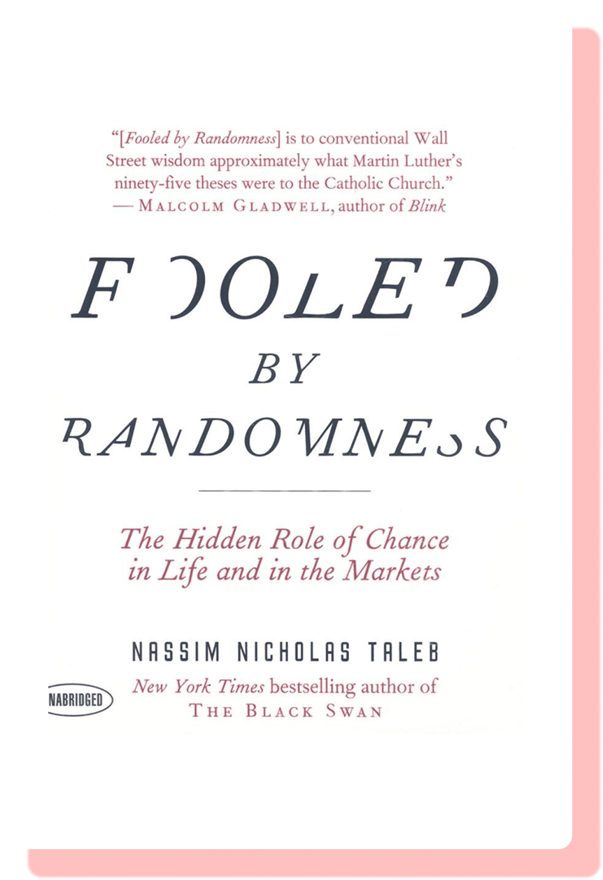 Fooled by Randomness