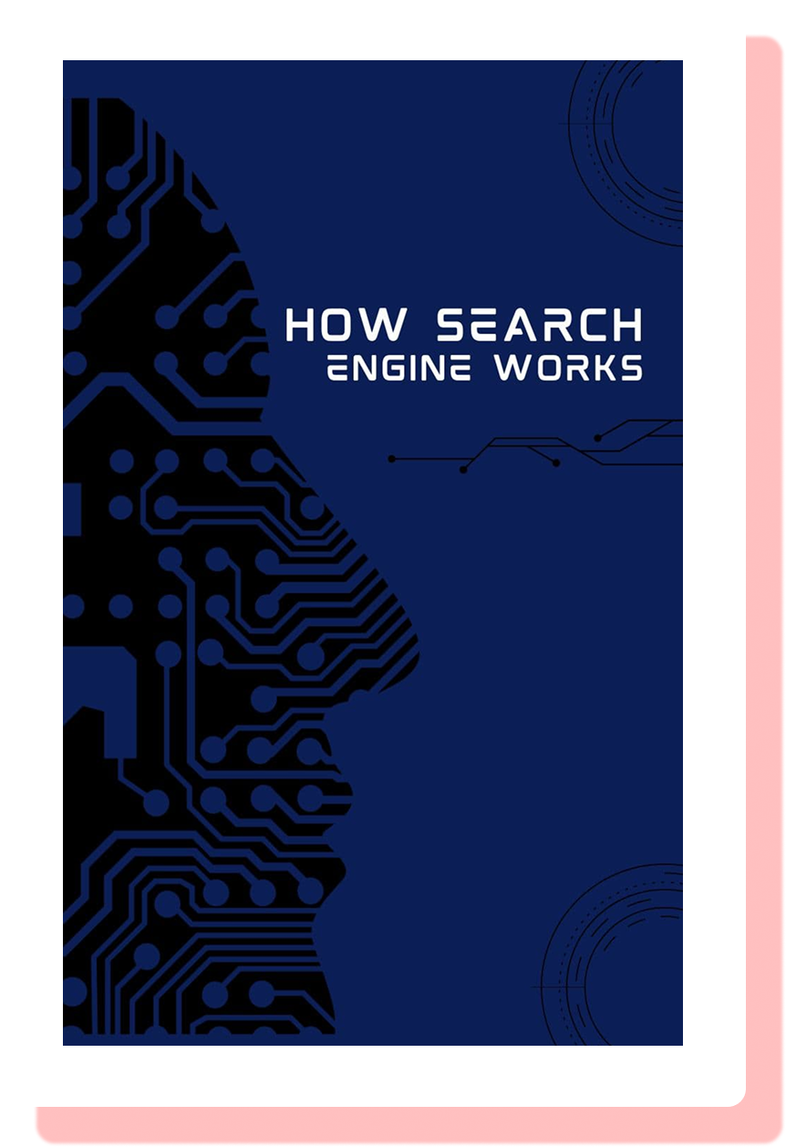 How Search Engines Work