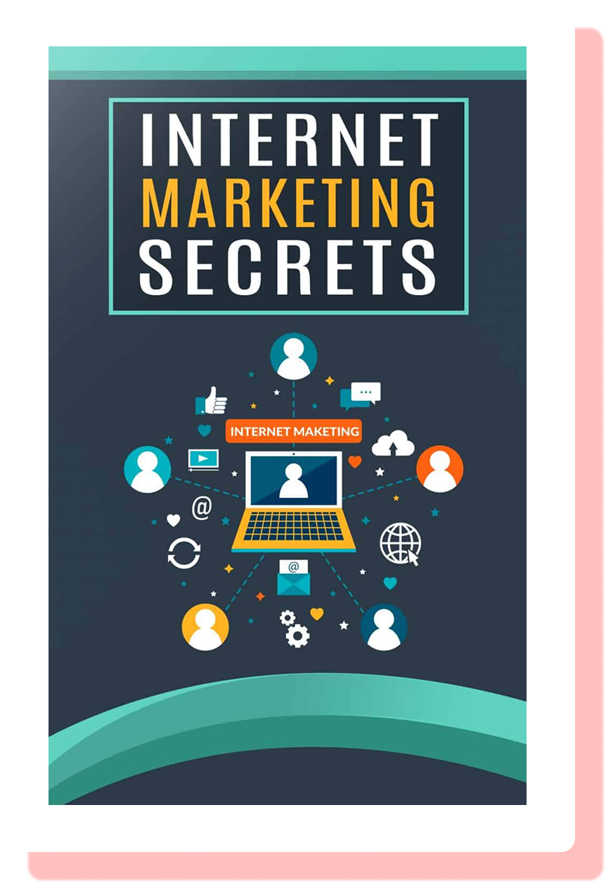 Internet Marketing Secrets