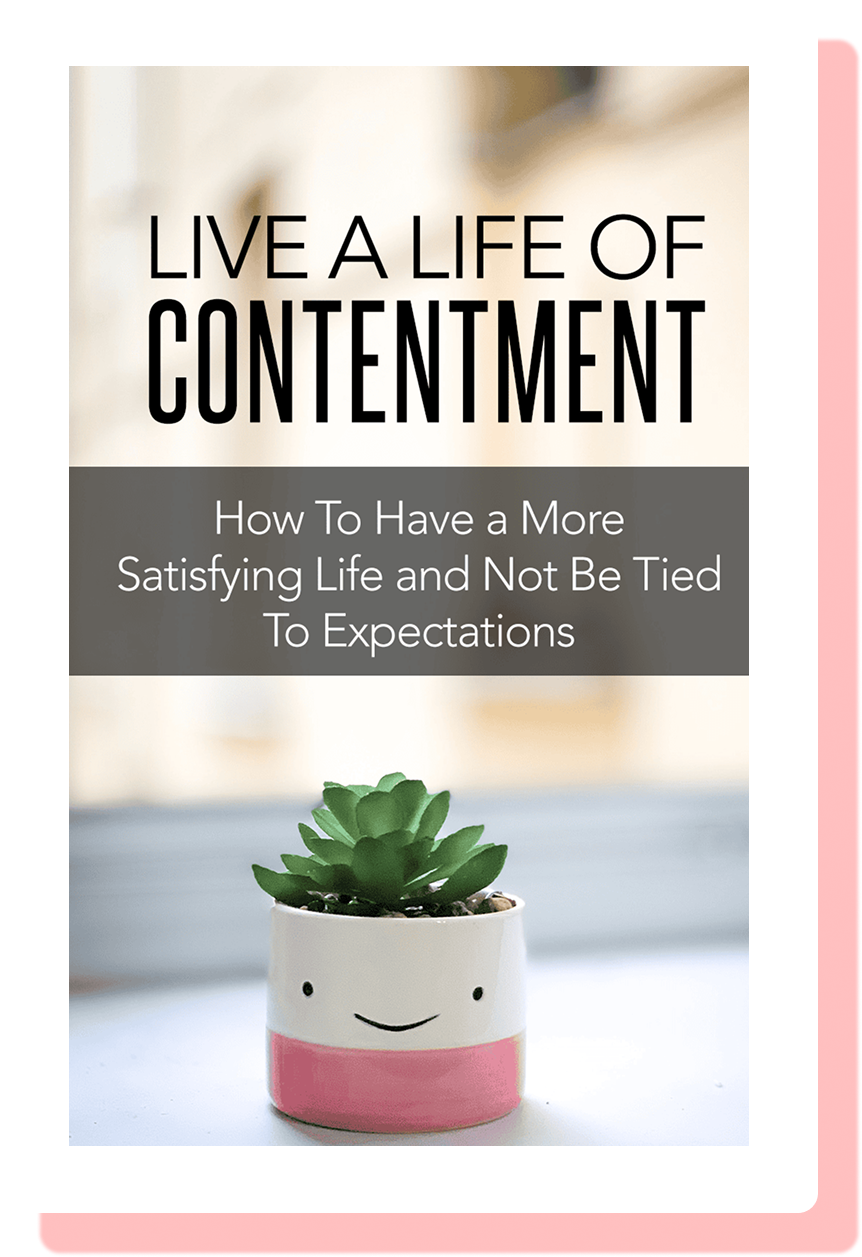 Live a Life of Contentment